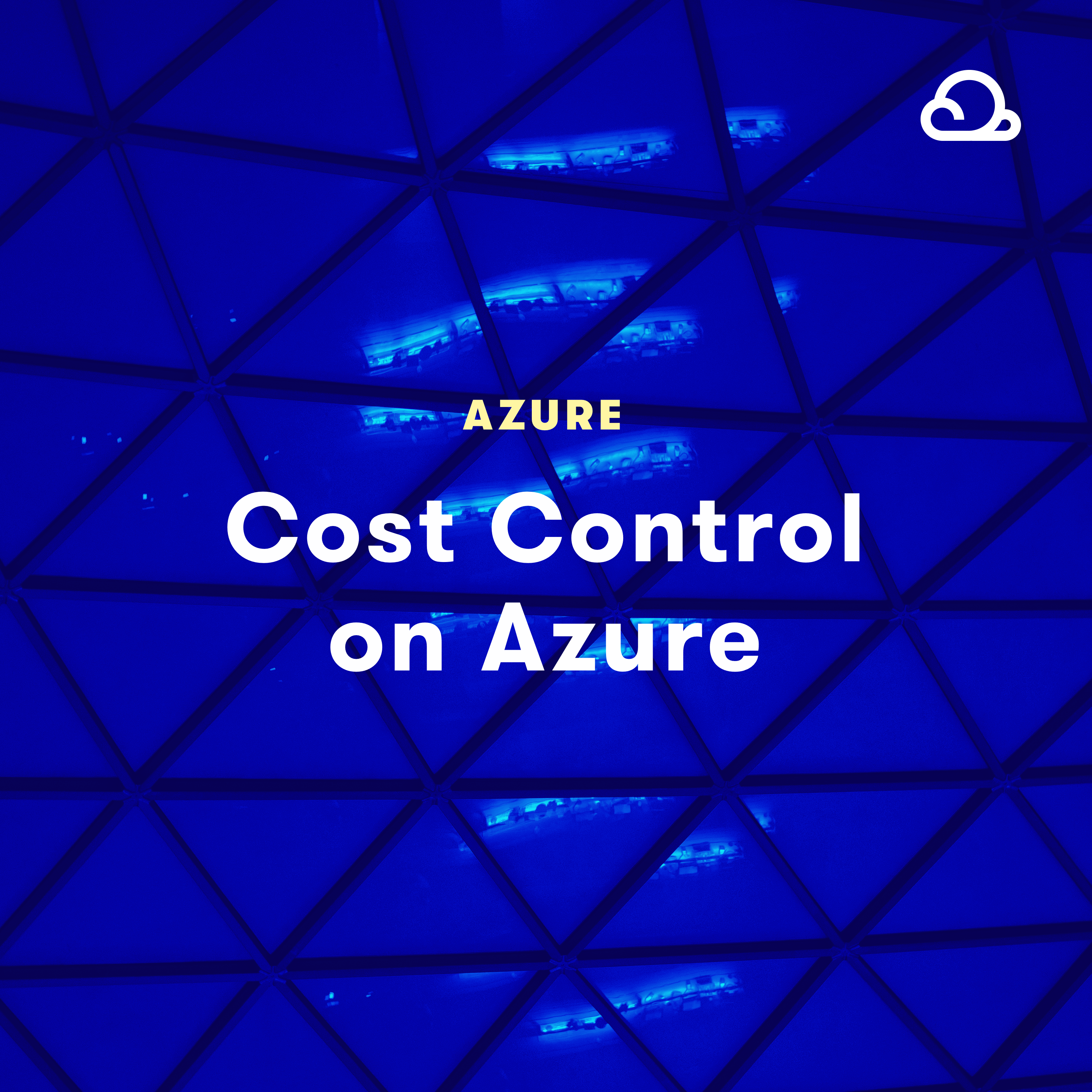Cost Control on Azure